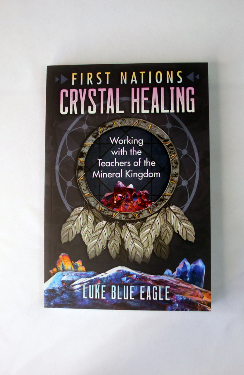 First Nations Crystal Healing